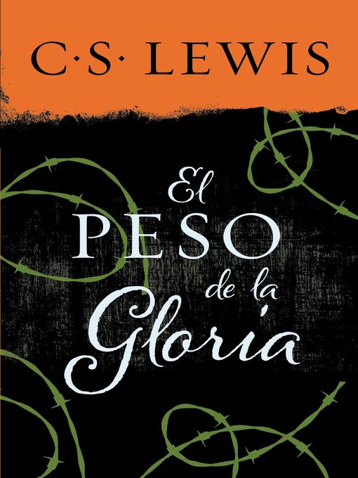 Title details for peso de la gloria by C. S. Lewis - Available